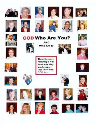 Book cover for GOD Who Are You? AND Who Am I?