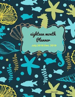 Cover of Eighteen Month Planner Ocean Wonder