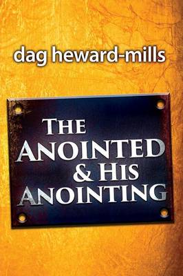 Cover of The Anointing and His Anointed