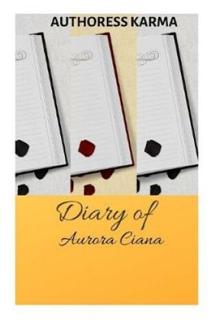 Cover of The Diary of Aurora Ciana