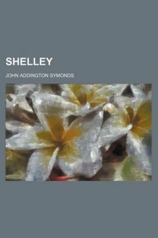 Cover of Shelley (Volume 29)