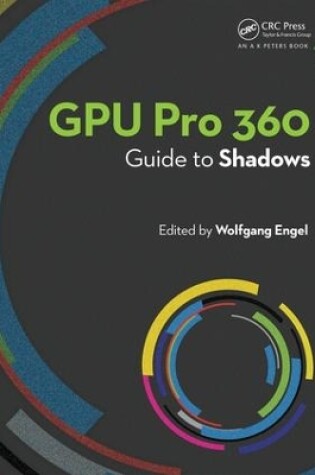 Cover of GPU Pro 360 Guide to Shadows