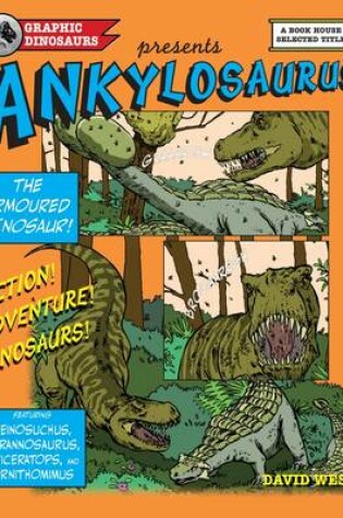 Cover of Ankylosaurus: The Armoured Lizard
