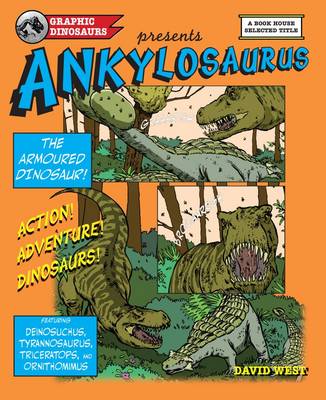 Book cover for Ankylosaurus: The Armoured Lizard