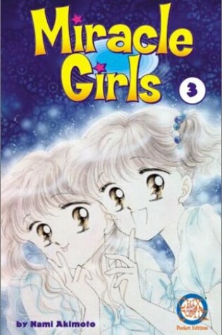 Cover of Miracle Girls, Volume 3