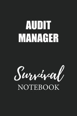 Book cover for Audit Manager Survival Notebook