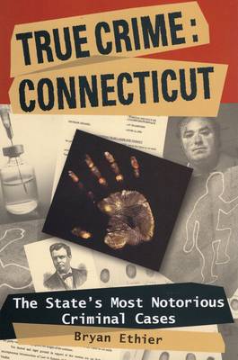 Book cover for True Crime Connecticut