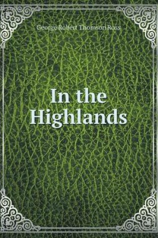 Cover of In the Highlands