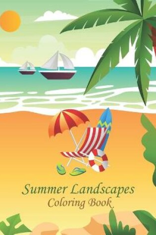 Cover of Summer Landscapes Coloring Book