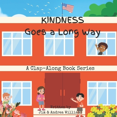 Book cover for Kindness Goes a Long Way