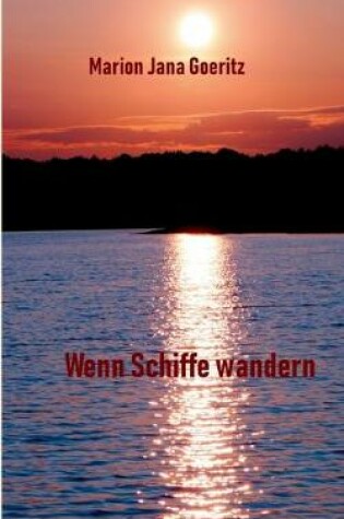 Cover of Wenn Schiffe wandern