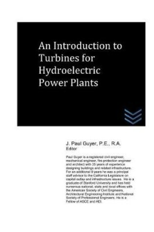 Cover of An Introduction to Turbines for Hydroelectric Power Plants
