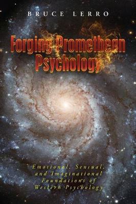 Book cover for Forging Promethean Psychology