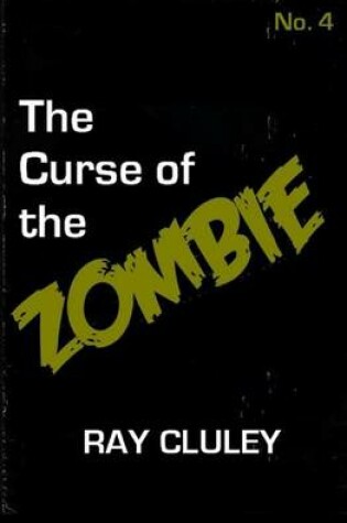 Cover of The Curse of the Zombie