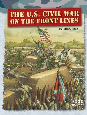 Book cover for The U.S. Civil War on the Front Lines