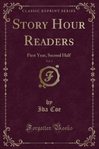 Cover of Story Hour Readers, Vol. 1