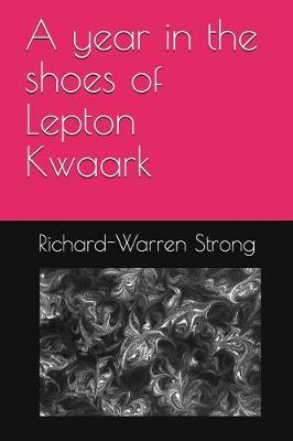 Book cover for A year in the shoes of Lepton Kwaark