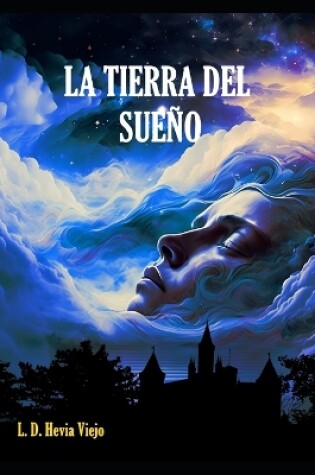 Cover of La tierra del sueño