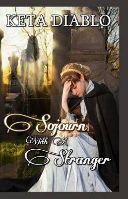 Book cover for Sojourn With A Stranger