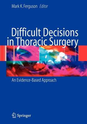 Cover of Difficult Decisions in Thoracic Surgery