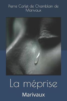 Book cover for La méprise