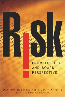 Book cover for Risk From the CEO and Board Perspective: What All Managers Need to Know About Growth in a Turbulent World