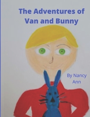 Cover of The Adventures of Van and Bunny