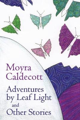 Book cover for Adventures by Leaf Light and other stories