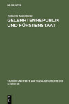 Book cover for Gelehrtenrepublik Und Furstenstaat