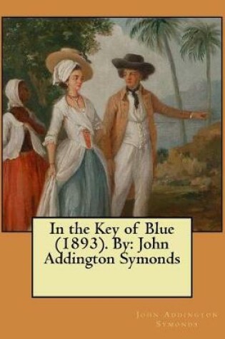 Cover of In the Key of Blue (1893). By