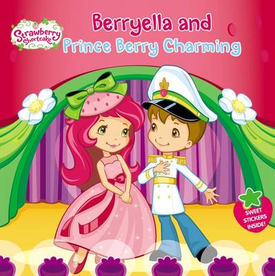 Cover of Berryella and Prince Berry Charming