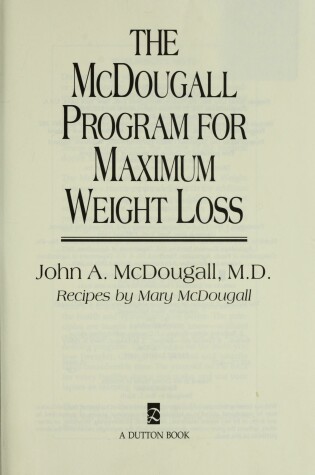 Cover of The Mcdougall Program for Maximum Weight Loss