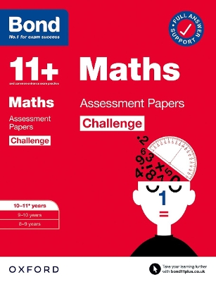 Book cover for Bond 11+: Bond 11+ Maths Challenge Assessment Papers 10-11 years: Ready for the 2024 exam