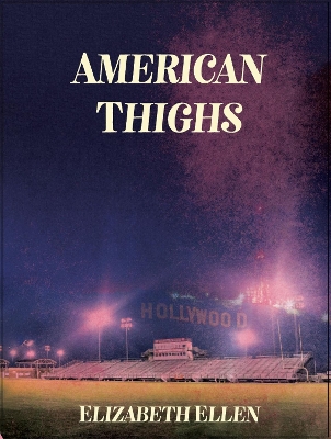 Book cover for American Thighs