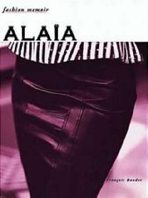 Book cover for Alaia (Fashion Memoir)