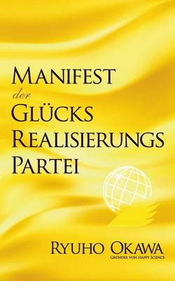 Book cover for Manifest der Glucksrealisierungspartei