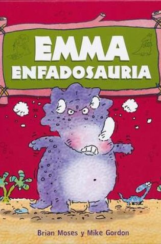 Cover of Emma Enfadosauria