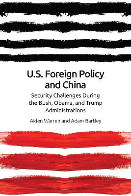 Book cover for Us Foreign Policy and China in the 21st Century