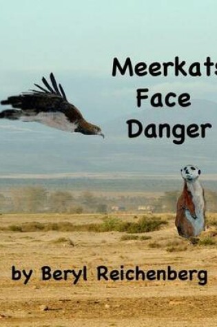 Cover of Meerkats Face Danger
