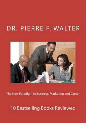 Book cover for The New Paradigm in Business, Marketing and Career