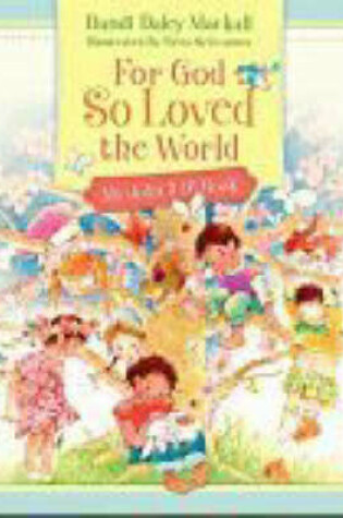 Cover of For God So Loved the World! My John 3