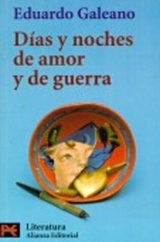 Cover of Dias y Noches De Amor y Guerra