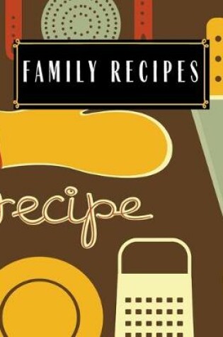 Cover of Family Recipes