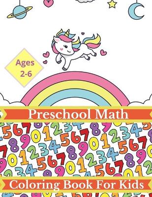 Book cover for Preschool math coloring book for kids ages 2-6