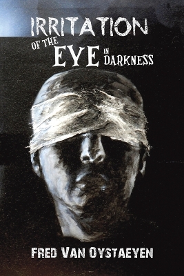 Book cover for Irritation of the Eye in Darkness