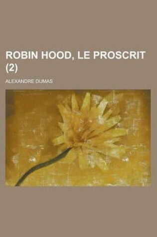 Cover of Robin Hood, Le Proscrit (2)