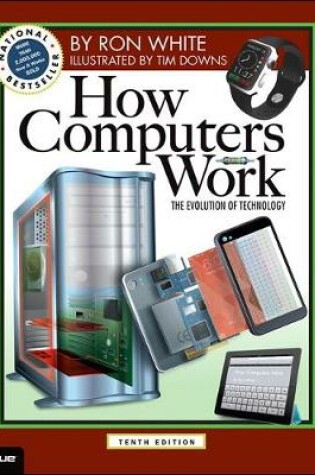 Cover of How Computers Work, 10th Edition