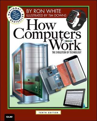 Book cover for How Computers Work, 10th Edition