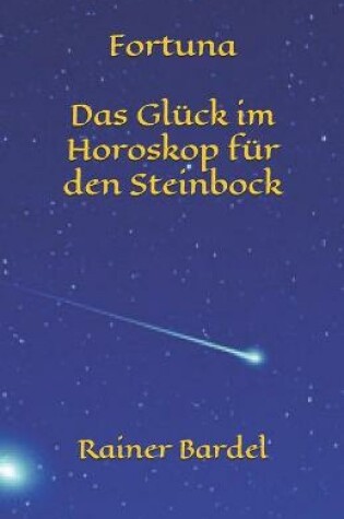 Cover of Fortuna Das Gluck im Horoskop fur den Steinbock