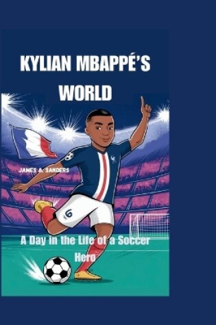 Cover of Kylian Mbappé's World